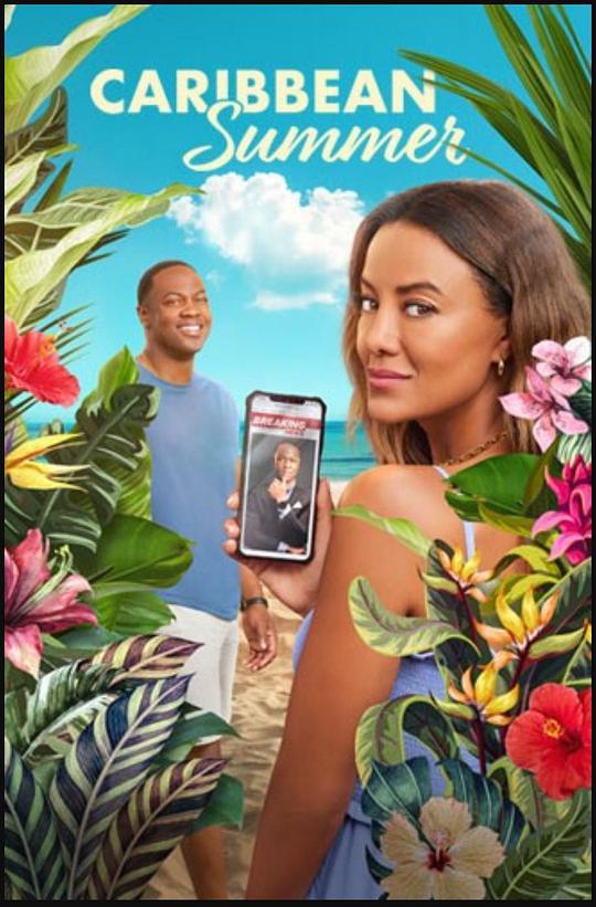 加勒比夏季Caribbean Summer(2022)插图%4K电影下载_3D影视资源_杜比视界迅雷下载