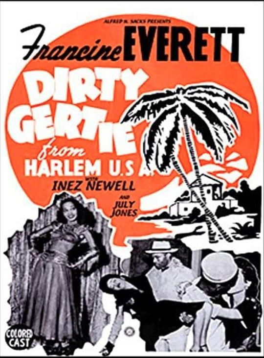 来自哈林区的坏女孩Dirty Gertie from Harlem U.S.A.(1946)插图%4K电影下载_3D影视资源_杜比视界迅雷下载