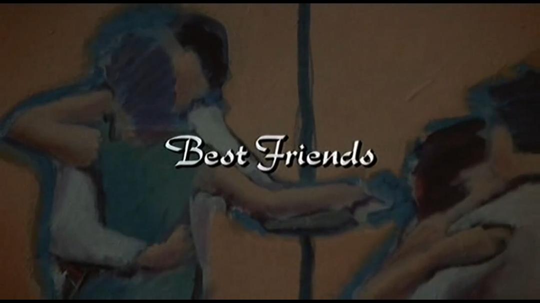 小迷糊回娘家Best Friends(1982)插图1%4K电影下载_3D影视资源_杜比视界迅雷下载