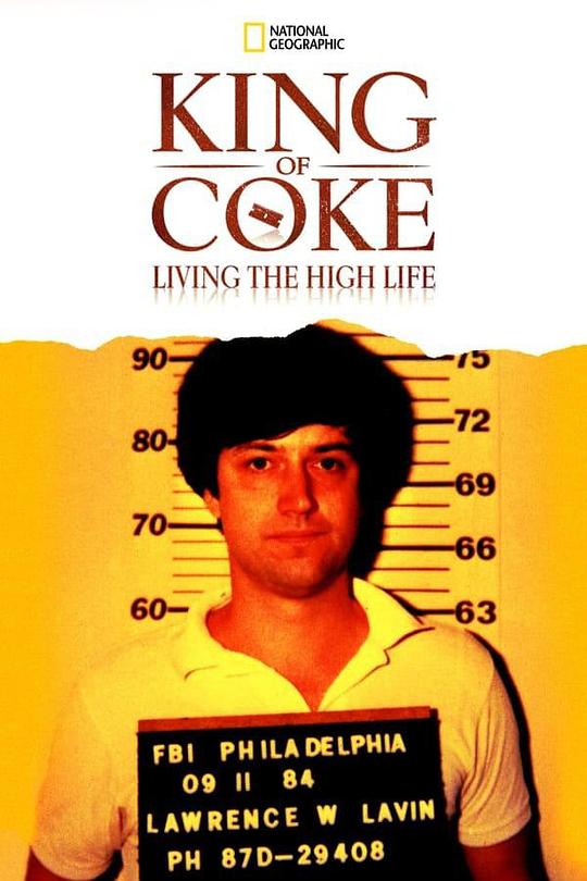 古柯碱之王的享乐人生King of Coke: Living the High Life(2012)插图%4K电影下载_3D影视资源_杜比视界迅雷下载