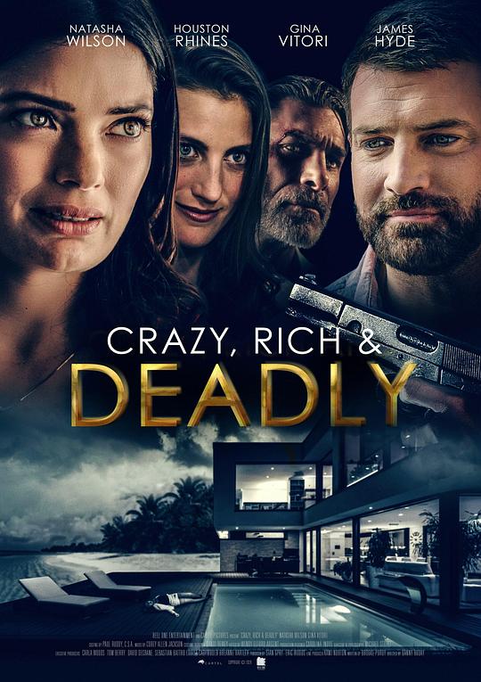 Crazy, Rich and DeadlyCrazy, Rich and Deadly(2020)插图%4K电影下载_3D影视资源_杜比视界迅雷下载