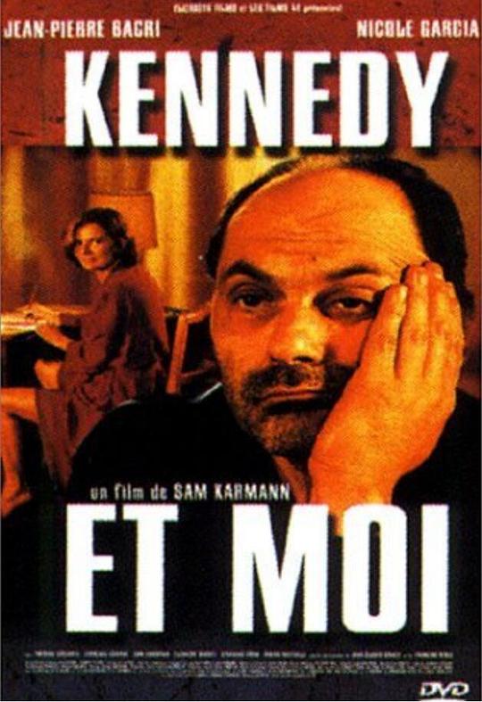 肯尼迪的手表Kennedy et moi(1999)插图%4K电影下载_3D影视资源_杜比视界迅雷下载