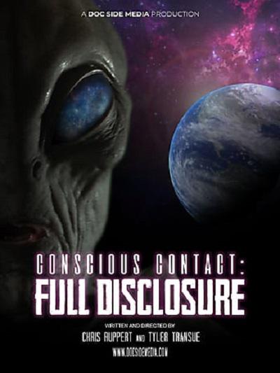 Conscious Contact: Full DisclosureConscious Contact: Full Disclosure(2021)插图%4K电影下载_3D影视资源_杜比视界迅雷下载