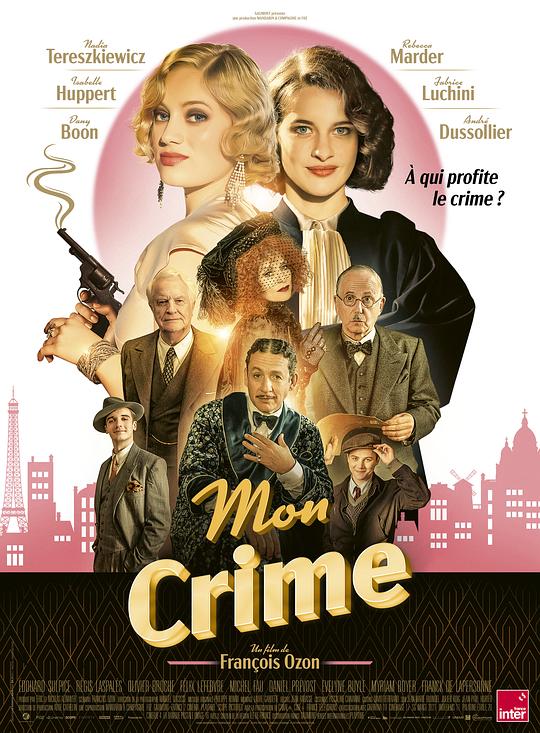 我的罪行Mon crime(2023)插图%4K电影下载_3D影视资源_杜比视界迅雷下载