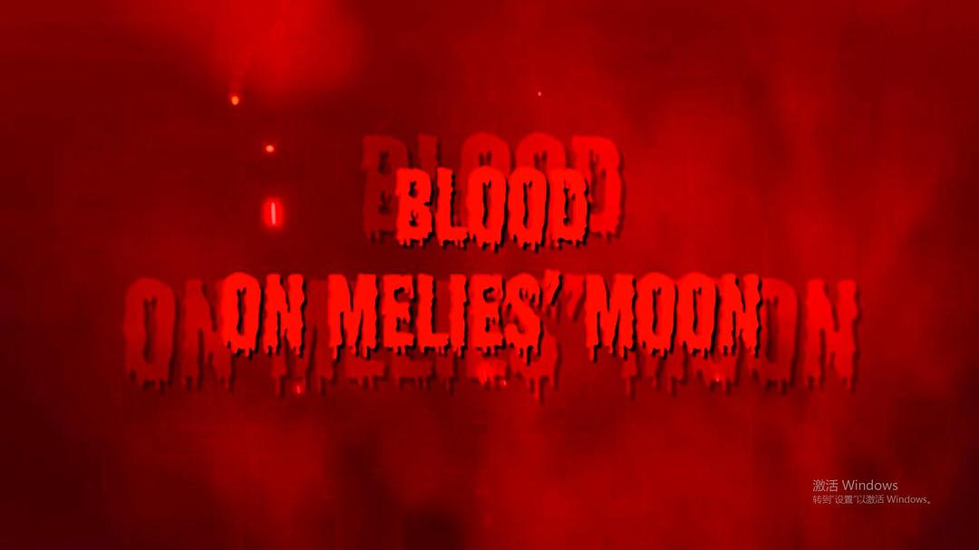 血染梅里爱之月Blood on Méliès’ Moon(2016)插图1%4K电影下载_3D影视资源_杜比视界迅雷下载