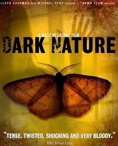 Dark NatureDark Nature(2009)插图%4K电影下载_3D影视资源_杜比视界迅雷下载