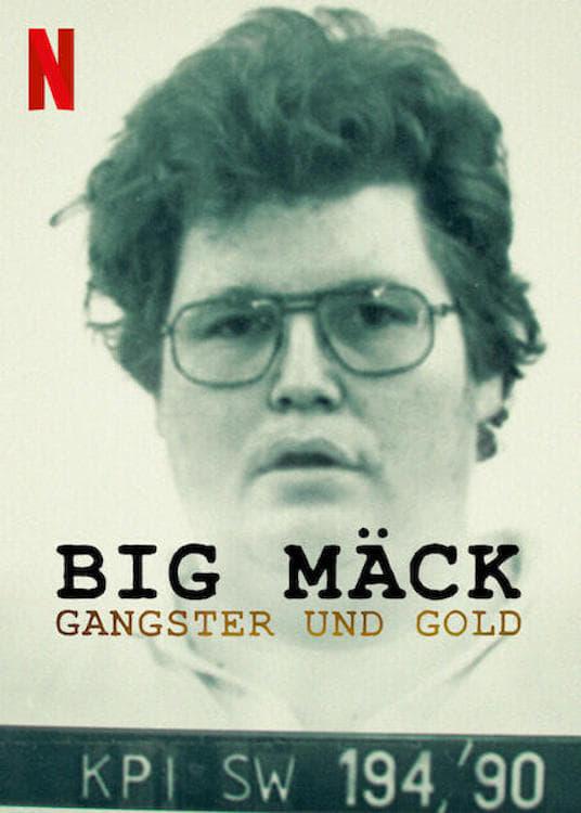 江湖巨无霸：黑帮与黄金Big Mäck – Gangster und Gold(2023)插图%4K电影下载_3D影视资源_杜比视界迅雷下载