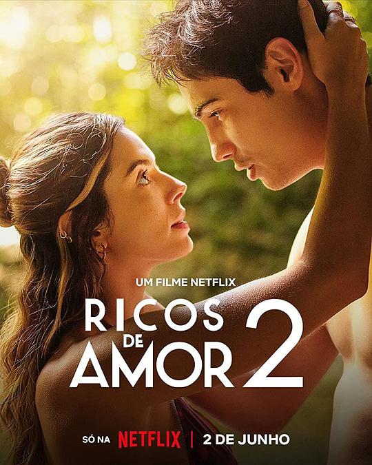 因爱富有2Ricos de Amor 2(2023)插图%4K电影下载_3D影视资源_杜比视界迅雷下载