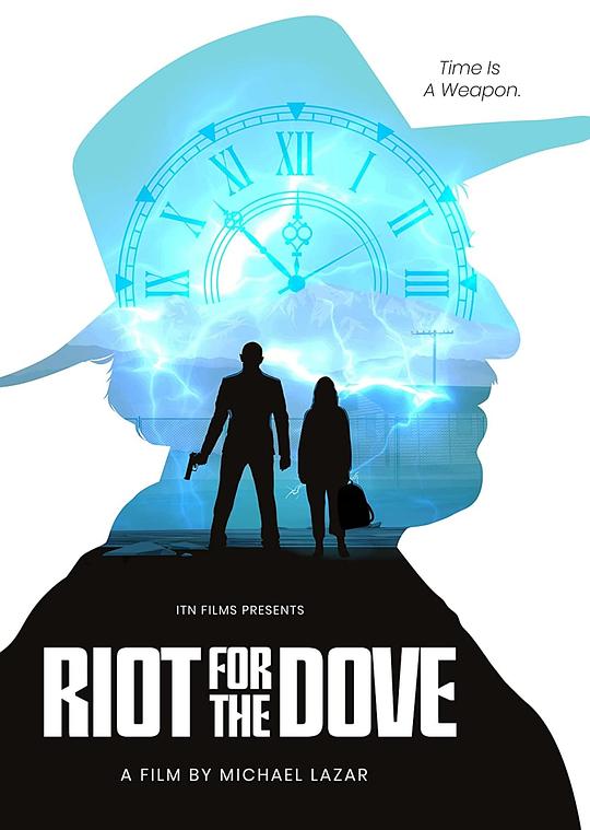 时空对战Riot for the dove(2022)插图%4K电影下载_3D影视资源_杜比视界迅雷下载