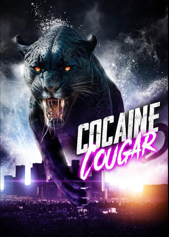 Cocaine CougarCocaine Cougar(2023)插图%4K电影下载_3D影视资源_杜比视界迅雷下载