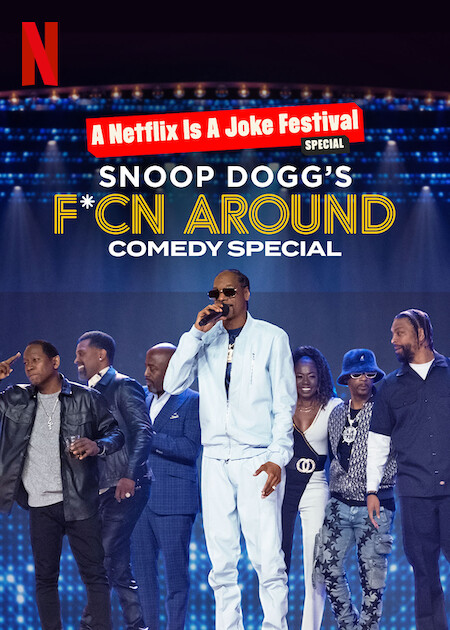 史努比狗狗喜剧特辑：瞎胡闹Snoop Dogg’s F*cn Around Comedy Special(2022)插图%4K电影下载_3D影视资源_杜比视界迅雷下载