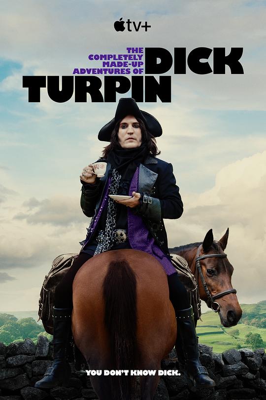 迪克·特平完全虚构的冒险The Completely Made-Up Adventures of Dick Turpin(2024)插图%4K电影下载_3D影视资源_杜比视界迅雷下载