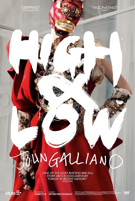 起起落落加利亚诺High & Low – John Galliano(2023)插图%4K电影下载_3D影视资源_杜比视界迅雷下载