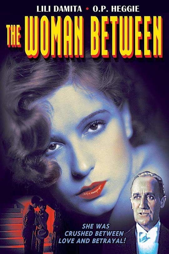 政海情潮The Woman Between(1931)插图%4K电影下载_3D影视资源_杜比视界迅雷下载