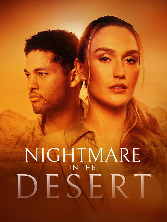 Nightmare in the DesertNightmare in the Desert(2024)插图%4K电影下载_3D影视资源_杜比视界迅雷下载