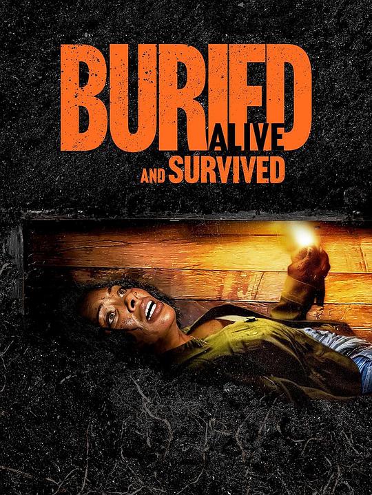 活埋求生Buried Alive and Survived(2024)插图%4K电影下载_3D影视资源_杜比视界迅雷下载