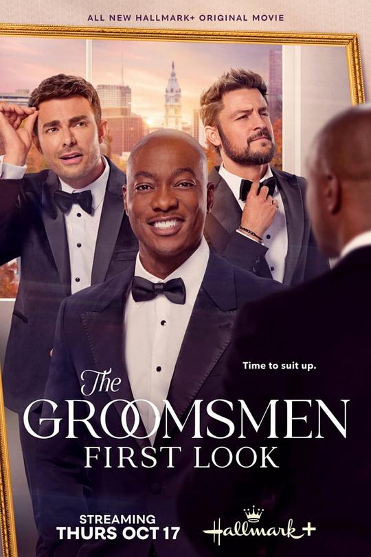 新郎：初见The Groomsmen: First Look(2024)插图%4K电影下载_3D影视资源_杜比视界迅雷下载